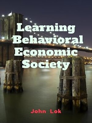 cover image of Learning Behavioal Economic Society